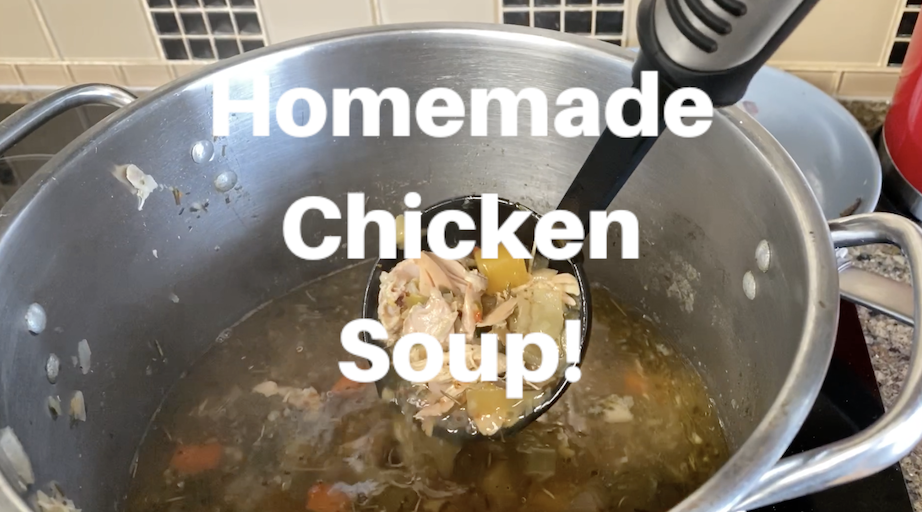 Homemade Chicken Soup!