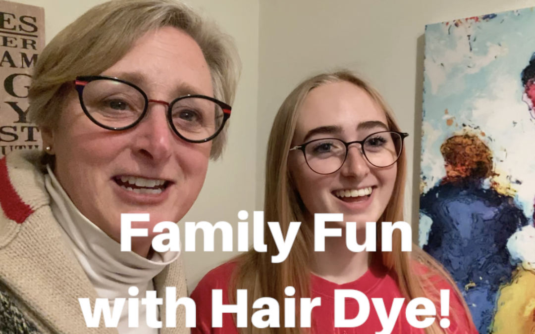 Family Fun with Hair Dye!