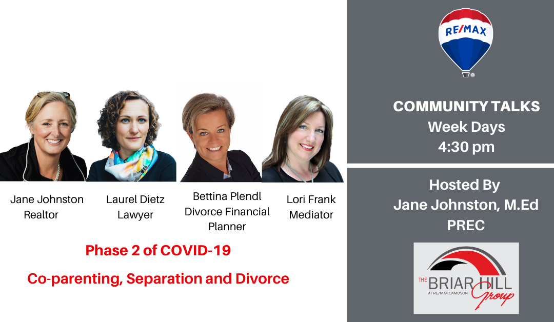 Phase 2 of COVID-19 – Co-parenting, Separation and Divorce