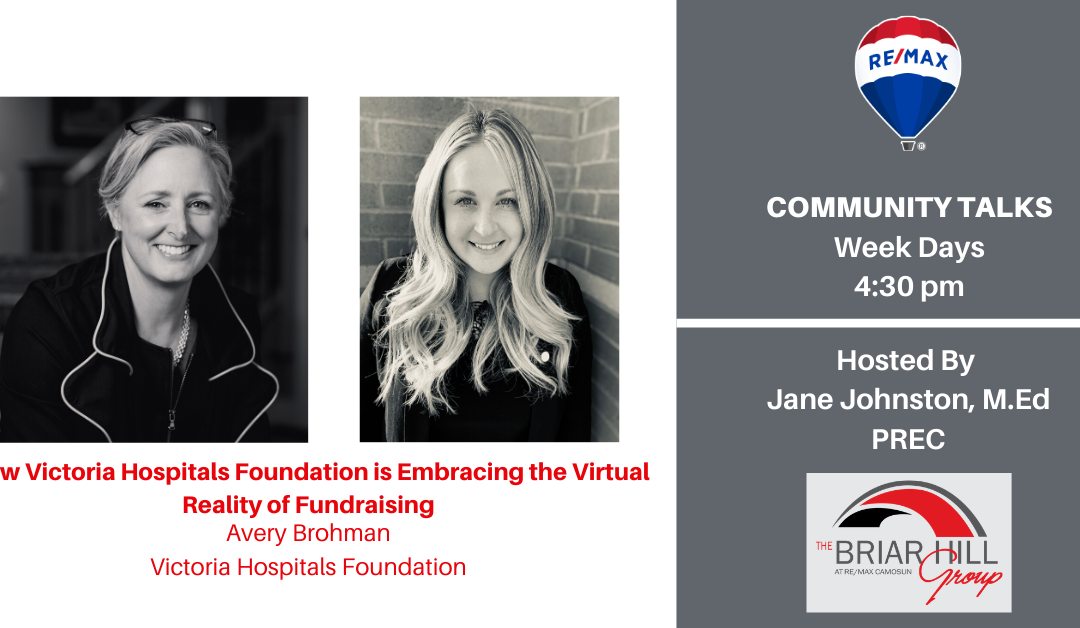 How Victoria hospitals Foundation is Embracing the Virtual Reality of Fundraising