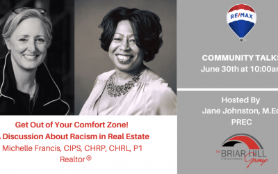 Get Out of Your Comfort Zone! A Discussion of Racism in Real Estate