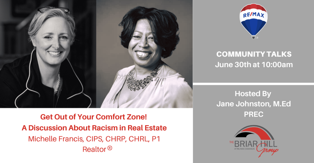 Get Out of Your Comfort Zone! A Discussion of Racism in Real Estate