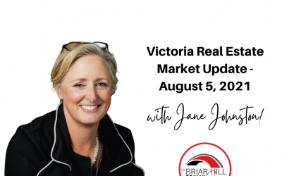 Victoria Real Estate Market Update – August 5, 2021