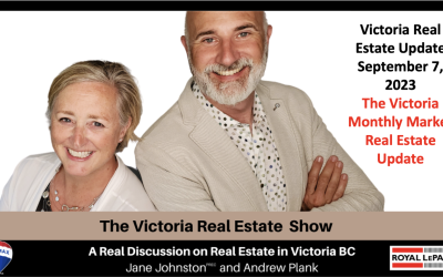 The Victoria Monthly Market Real Estate Update